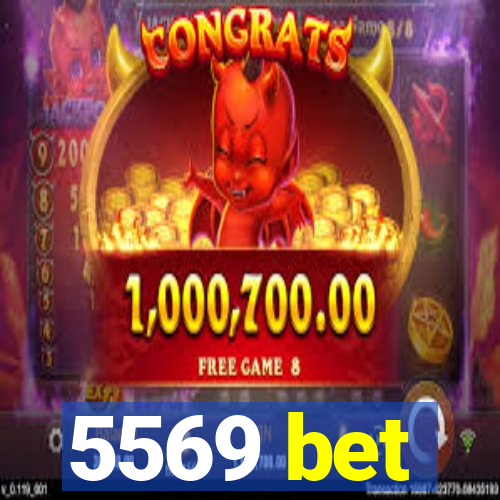 5569 bet